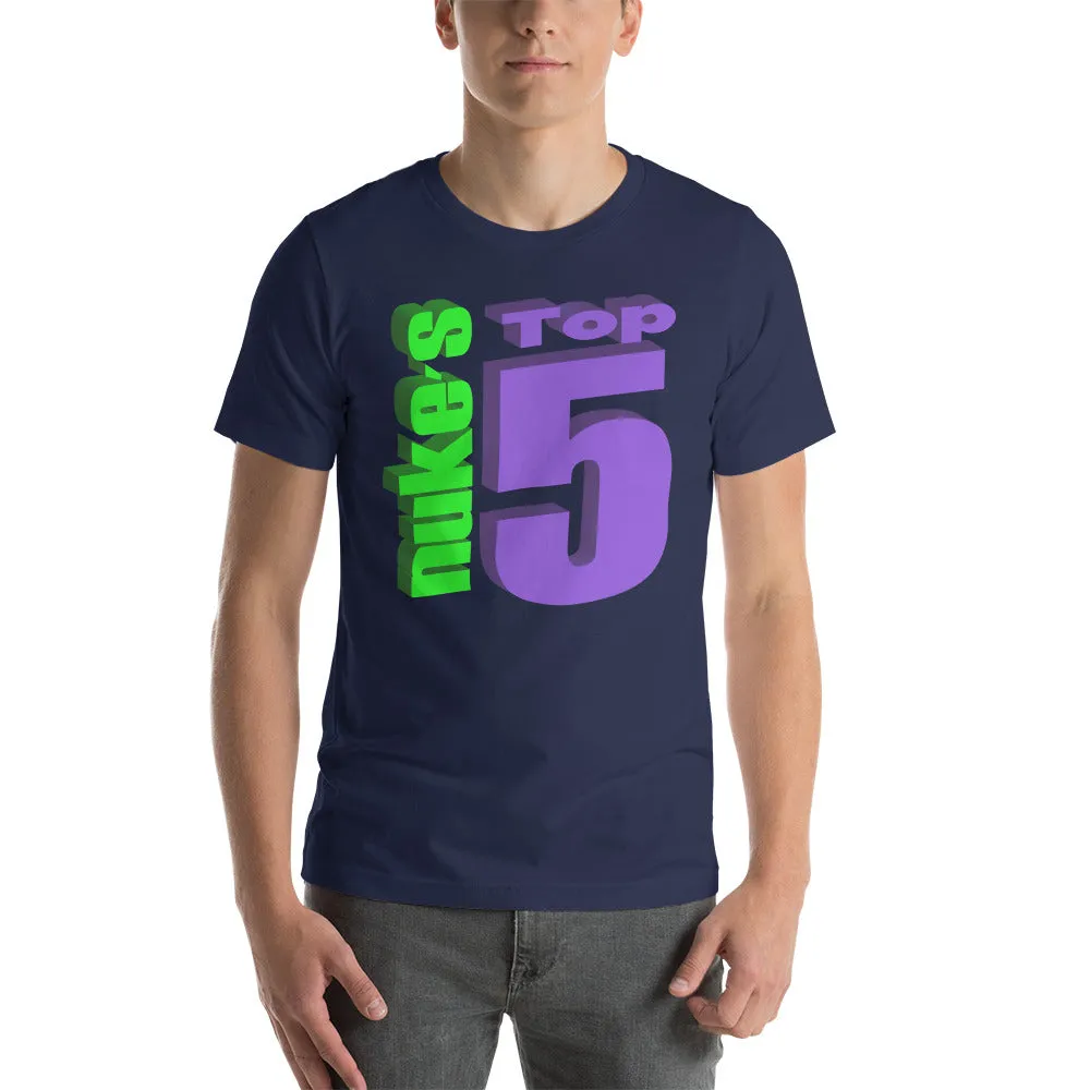 Nuke's Top 5 Did You See It? T-Shirt TWO SIDED