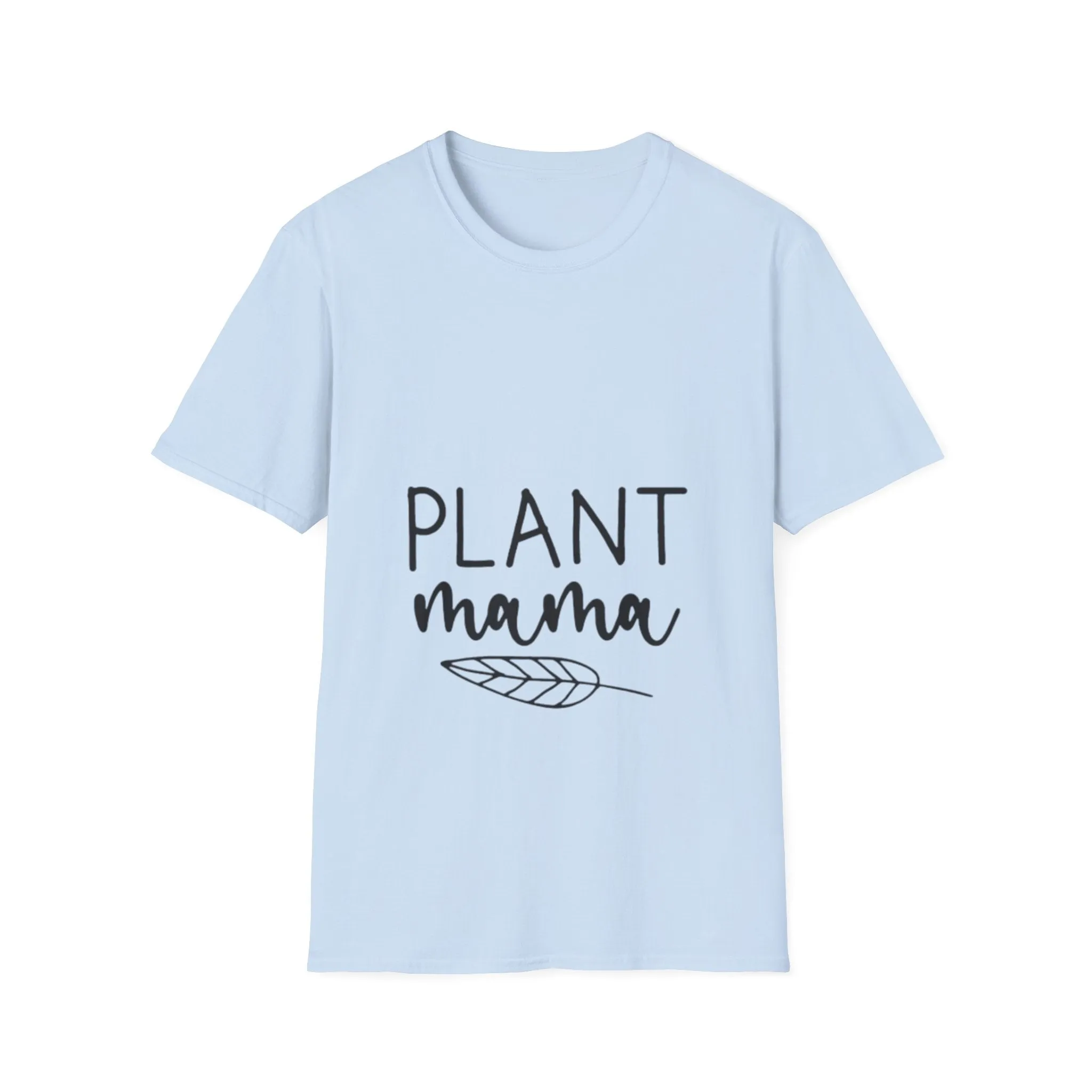 Plant Muma T-Shirt